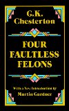 Four Faultless Felons