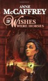 If Wishes Were Horses