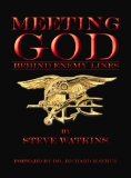 Meeting God: Behind Enemy Lines