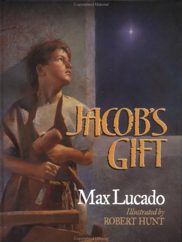 Jacob's Gift Max Lucado